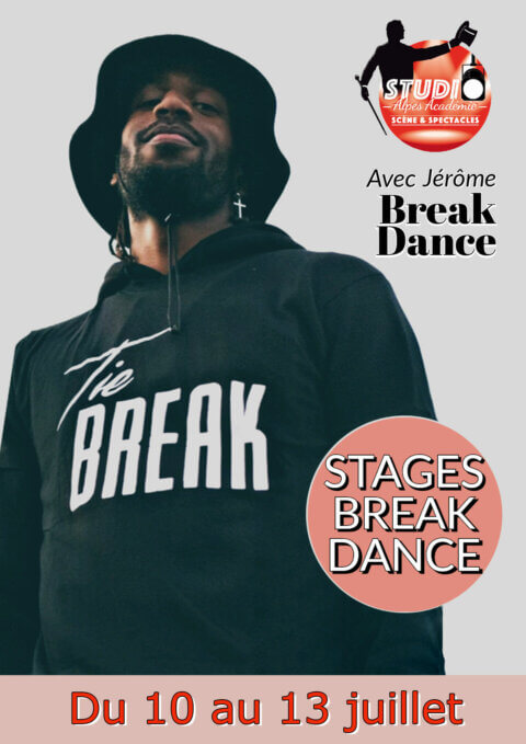 Stage de Break Dance avec Jérôme au STUDIO Alpes Académie à Chambéry - Du 10 au 13 juillet 2023